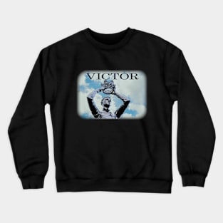 VICTOR- From Victim to Victor Crewneck Sweatshirt